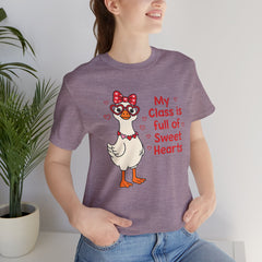 Teacher Valentine T-Shirt — "My Class Is Full of Sweet Hearts" Cute Duck Design