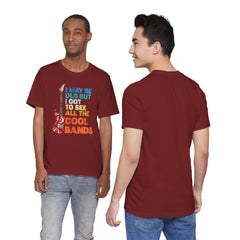 Vintage Rock Band Graphic Tee - 'I May Be Old, But I Got to See All the Cool Bands'