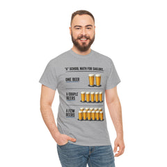 T-Shirt -  "A" School Math for Sailors Funny Beer Graphic Tee