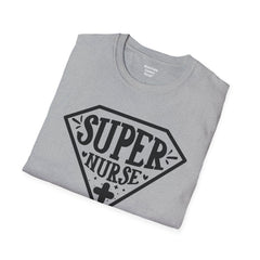Super Nurse - Unisex Softstyle T-Shirt | Nurse Awareness, Medical Apparel, Gift For Her, Scrubs Lover, Hospital Staff Gift, Registered Nurse