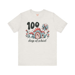 100 DAYS OF SCHOOL Toadstool House - Unisex Short Sleeve Tee | Elementary School Holiday, Teacher Apparel, Kids Motivation, Teacher Sarcasm