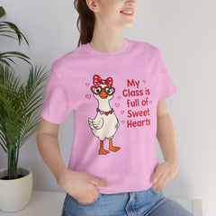 Teacher Valentine T-Shirt — "My Class Is Full of Sweet Hearts" Cute Duck Design