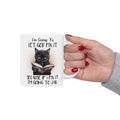 Let God Fix It Cat Quote Graphic Mug, 11 oz, 15 oz