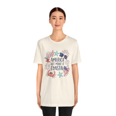 Coastal Fourth of July Tee – "America But Make It Coastal" Graphic T-Shirt