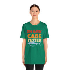 SHARK CAGE TESTER - Graphic Unisex Short Sleeve Tee