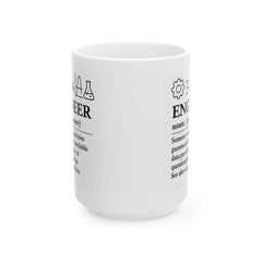 Engineer Definition Ceramic Mug — Funny STEM Gifts for Engineers (11oz, 15oz)