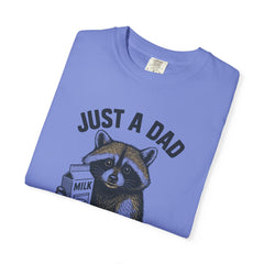 Just a Dad Raccoon T-Shirt | Garment-Dyed Tee for Father’s Day, Dad Gift, Animal Lover Shirt, Funny Dad Apparel, Gift for New Dads