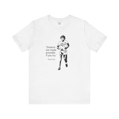 Terry Fox Inspirational Amputee Quote - Unisex Short Sleeve Tee,Amputee Awareness,Gift For Him,Gift For Her,Leg Amputee,Limb Loss Awareness