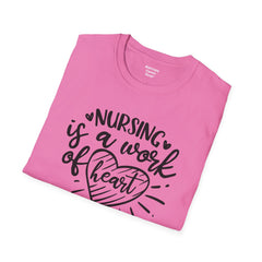 Nurse Quote - Unisex Softstyle T-Shirt | Nurse Awareness, Medical Apparel, Gift For Her, Scrubs Lover, Hospital Staff Gift, Registered Nurse