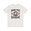 Born To Be Free Now I am Expensive, Cowgirl Graphic, Unisex Jersey Short Sleeve Tee