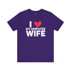 Amputee Love Quote - Unisex T-Shirt