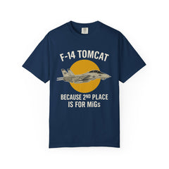 F-14 Tomcat T-Shirt — "Because 2nd Place Is For MiGs" Military Pilot Tee