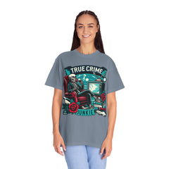 Ultimate True Crime Junkie - Graphic Comfort Colors Garment Dyed tee