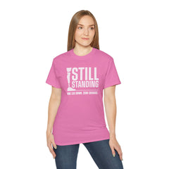 I'm Still Standing Motivational Amputee Graphic Tee - Unisex