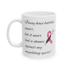 I may have battled cancer, but it never had a chance against my unyielding spirit. / Awareness / Cancer Survivor , empowerment
