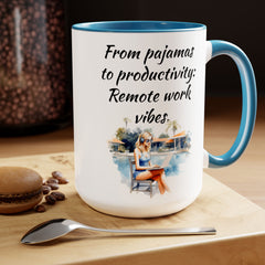 Remote Worker Vibes - 15 oz Mug