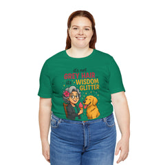 Wisdom Glitter Tee: Funny Gift for Dog Lovers, Mother's Day, Birthday, Casual Wear, Unisex Shirt