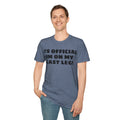 Im On My Last Leg Quote, Unisex Softstyle T-Shirt