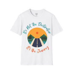 Its Not The Destination Its The Journey Retro Sunset Unisex Softstyle T-Shirt  A unique motivational expression of setting goals