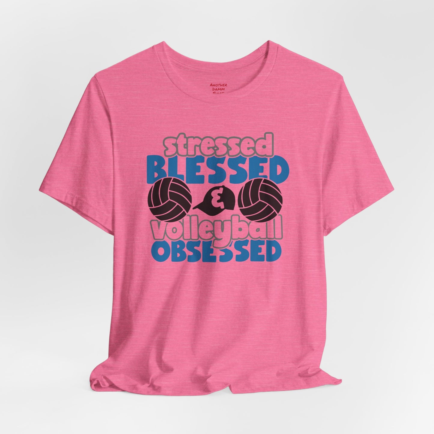 Stressed Blessed Volleyball Obsessed Shirt,Unisex Tee,graphic t shirt,gift for her,gift for him,volleyball team,playergift,fangift,Coachgift