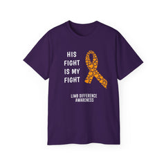 His Fight Is My Fight - Unisex Ultra Cotton Tee | Amputee, Leg Amputee, Arm Amputee, Limb Difference Awareness, Prosthetic User Gift,
