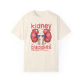 Kidney Buddies For Life, Graphic Unisex Garment-Dyed T-shirt