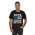 BACK THE BLUE Flag, Graphic Unisex Short Sleeve Tee