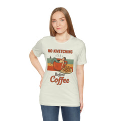 Cozy Coffee Lover Tee, No Kvetching Before Coffee Shirt, Funny Gift for Coffee Enthusiasts, Unisex Casual Apparel, Perfect for [...]