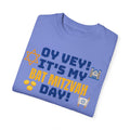 Oy Vey It's My Bat Mitzvah Day, Comfort Colors, Graphic Unisex T-shirt