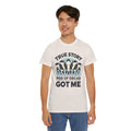 True Story A Pod Of Orcas GOT ME - Unisex Garment-Dyed T-shirt