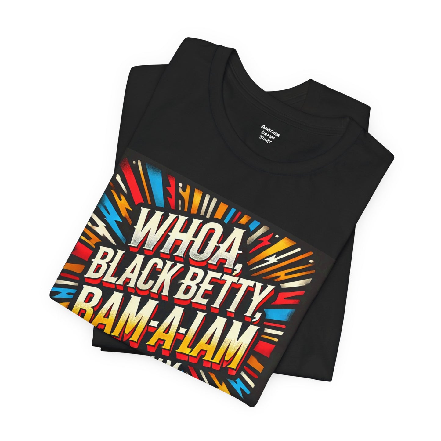 Black Betty, Ram Jam Band - Graphic Unisex Jersey Short Sleeve Tee