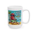 Keep Calm And Kidney On, Graphic Ceramic Mug, (11oz, 15oz)