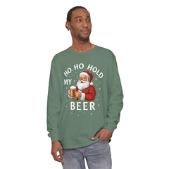 Festive Santa Claus Long Sleeve T-Shirt - "Ho Ho Hold My Beer"