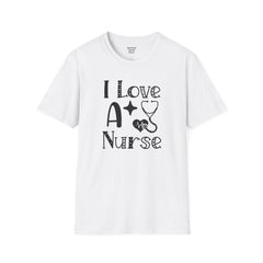 I Love A Nurse - Unisex Softstyle T-Shirt | Nurse Awareness,Gift For Him,Scrubs Lover,Hospital Staff,Gift For Her,RN, Registered Nurse