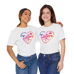 Will Always Be Connected Sisters Unisex Jersey Short Sleeve Tee