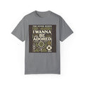 I Wanna Be Adored Stone Roses  - Graphic Comfort Colors Garment Dyed Shirt