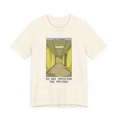 Do Not Question The Hallway T-Shirt — Retro Yellow Corridor Graphic Tee