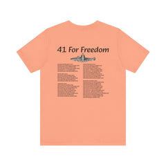 41 For Freedom Unisex Jersey Short Sleeve Tee