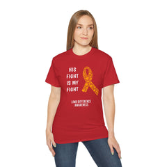 His Fight Is My Fight - Unisex Ultra Cotton Tee | Amputee, Leg Amputee, Arm Amputee, Limb Difference Awareness, Prosthetic User Gift,