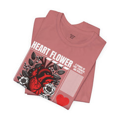 Heart Flower Tee - Nuturing Affection In The Garden Of Life - Positive Vibes Unisex Jersey Short Sleeve Tee