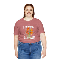 I Feel Blessed Tee - Positive Vibes Floral