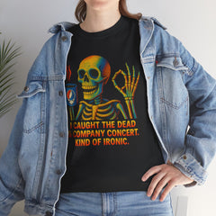 Grateful Dead Inspired Sarcastic Skeleton Tee