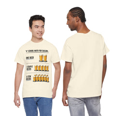 T-Shirt -  "A" School Math for Sailors Funny Beer Graphic Tee