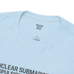 Nuclear Submarine Propulsion Explained Tee, Science Shirt, Geeky Gift, Educational Apparel, STEM Fashion, Nerdy T-Shirt