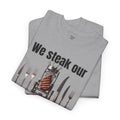 Butcher We steak our reputation on quality! - Unisex Tee