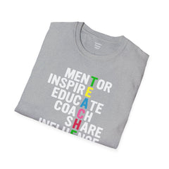 How Do You Spell TEACHER,Unisex T Shirt,Mentor,Inspire,Educate,Coach.Share,Influence,Encourage,Educator apparel,School wear,Teacher apparel
