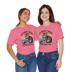 I Do What I Want Cat Quote - Graphic Unisex Jersey Short Sleeve Tee