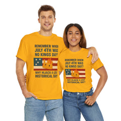 Patriotic Humor Tee, July 4th Shirt, Independence Day Apparel, Funny American T-Shirt, Meme Shirt, History Lovers Gift