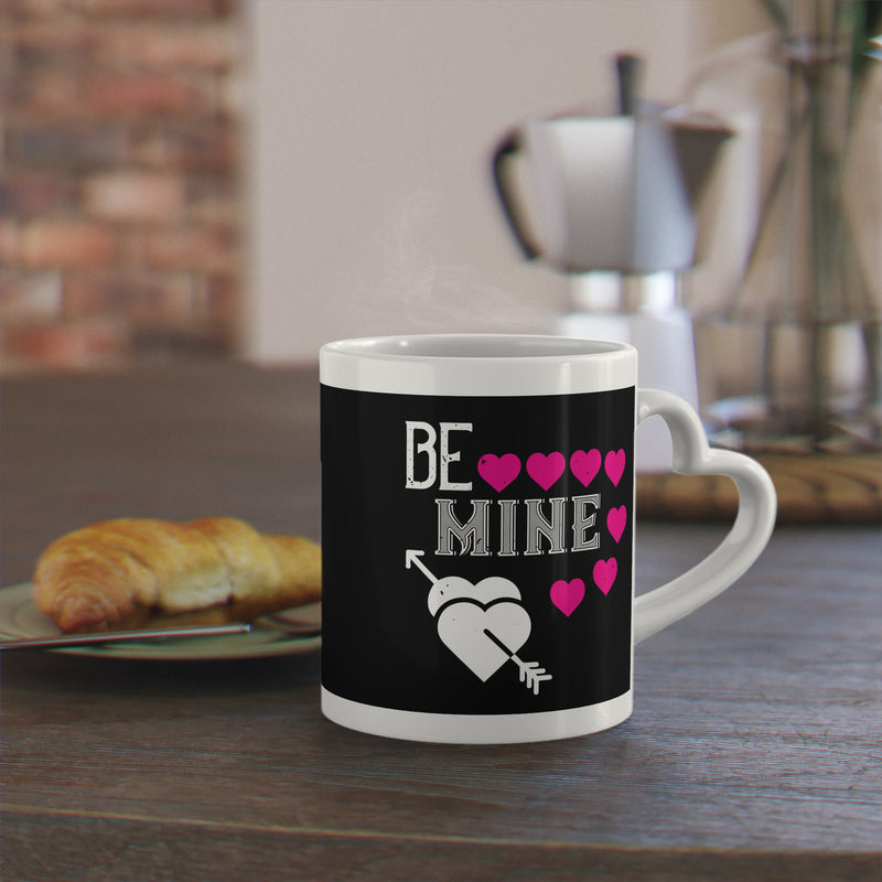 Heart-Shaped Handled Be Mine Mug