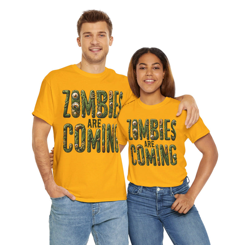 ZOMBIES ARE COMING! Graphic Unisex Heavy Cotton Tee